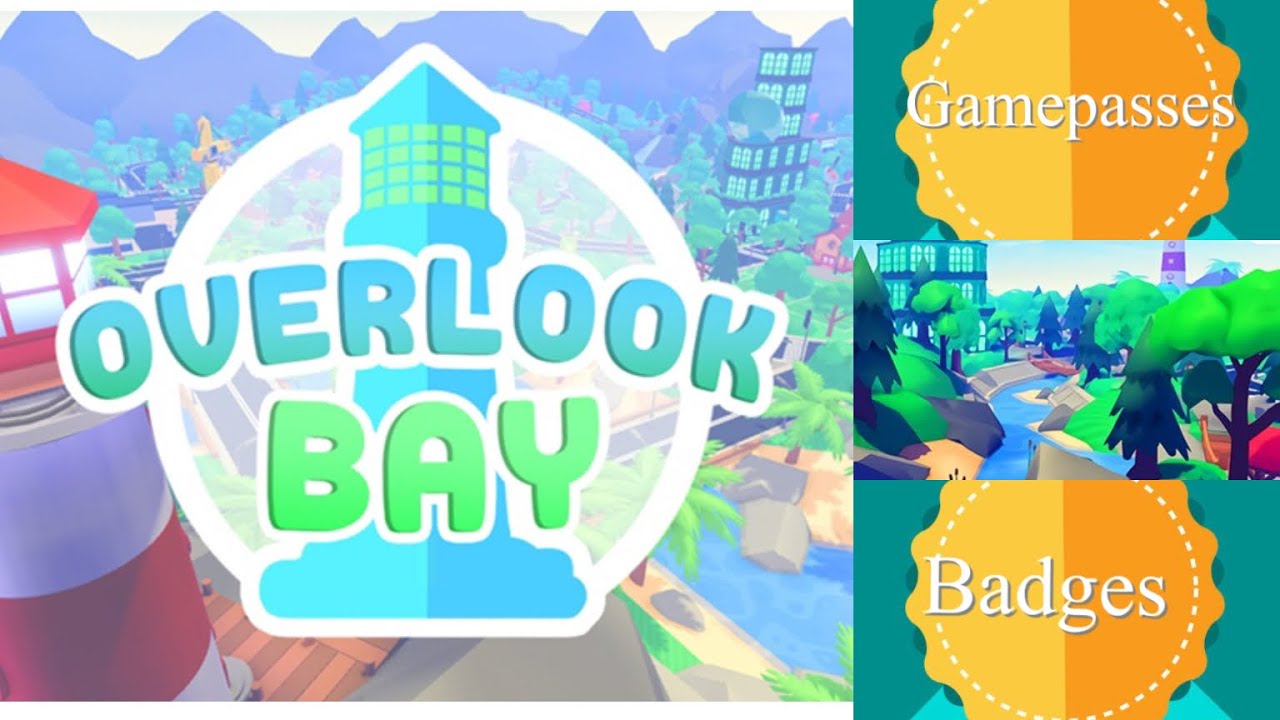 Overlook bay Game Passes and Badges!