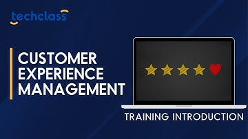 Customer Experience Management Training Intro Video
