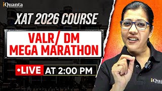 XAT 2026 VALR Mega Marathon | Decision Making Strategy by Shabana Ma’am | LIVE
