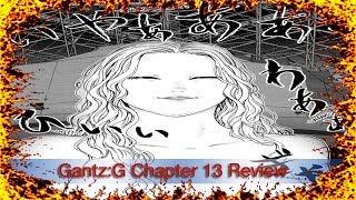 Gantz G Chapter 13 Review