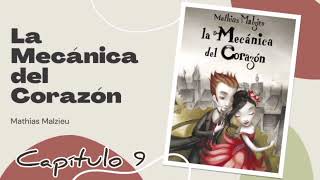 Mecanica del corazon cap 9