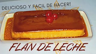 FLAN DE LECHE CONDENSADA Y EVAPORADA.