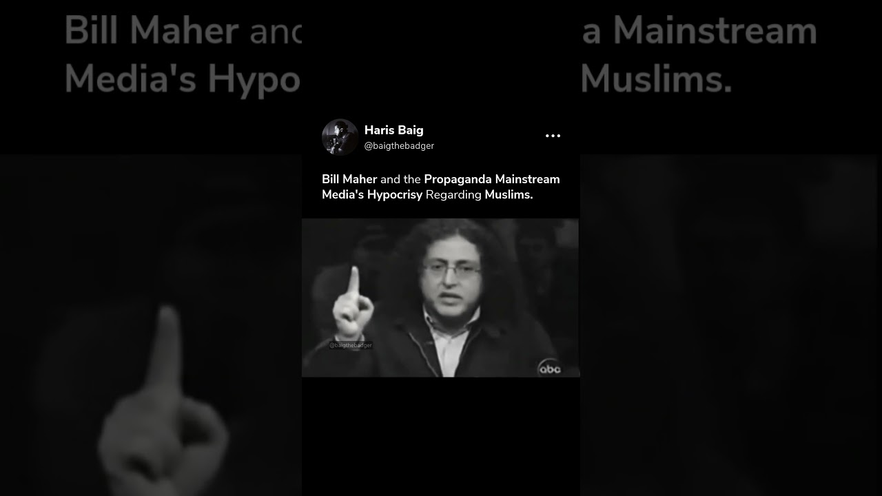 Bill Maher and mainstream media preach tolerance but practice double standards when comes to Muslims