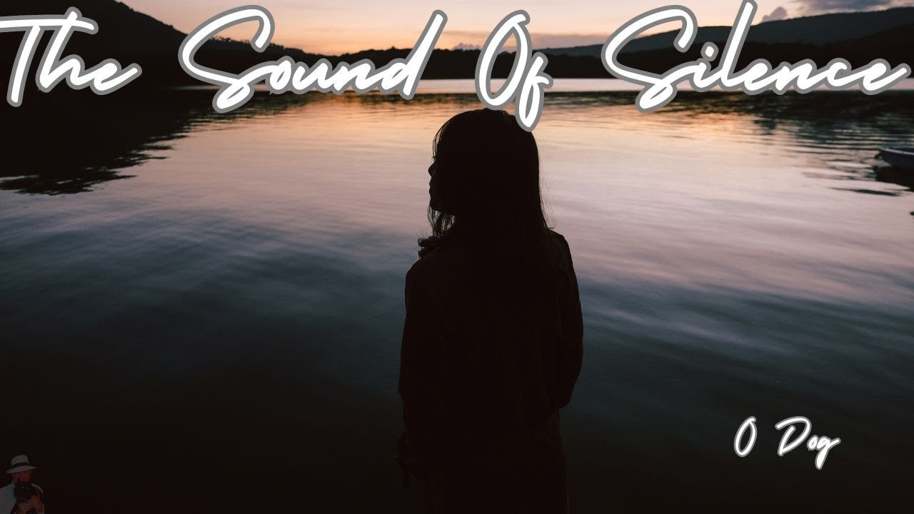 The Sound Of Silence - YouTube