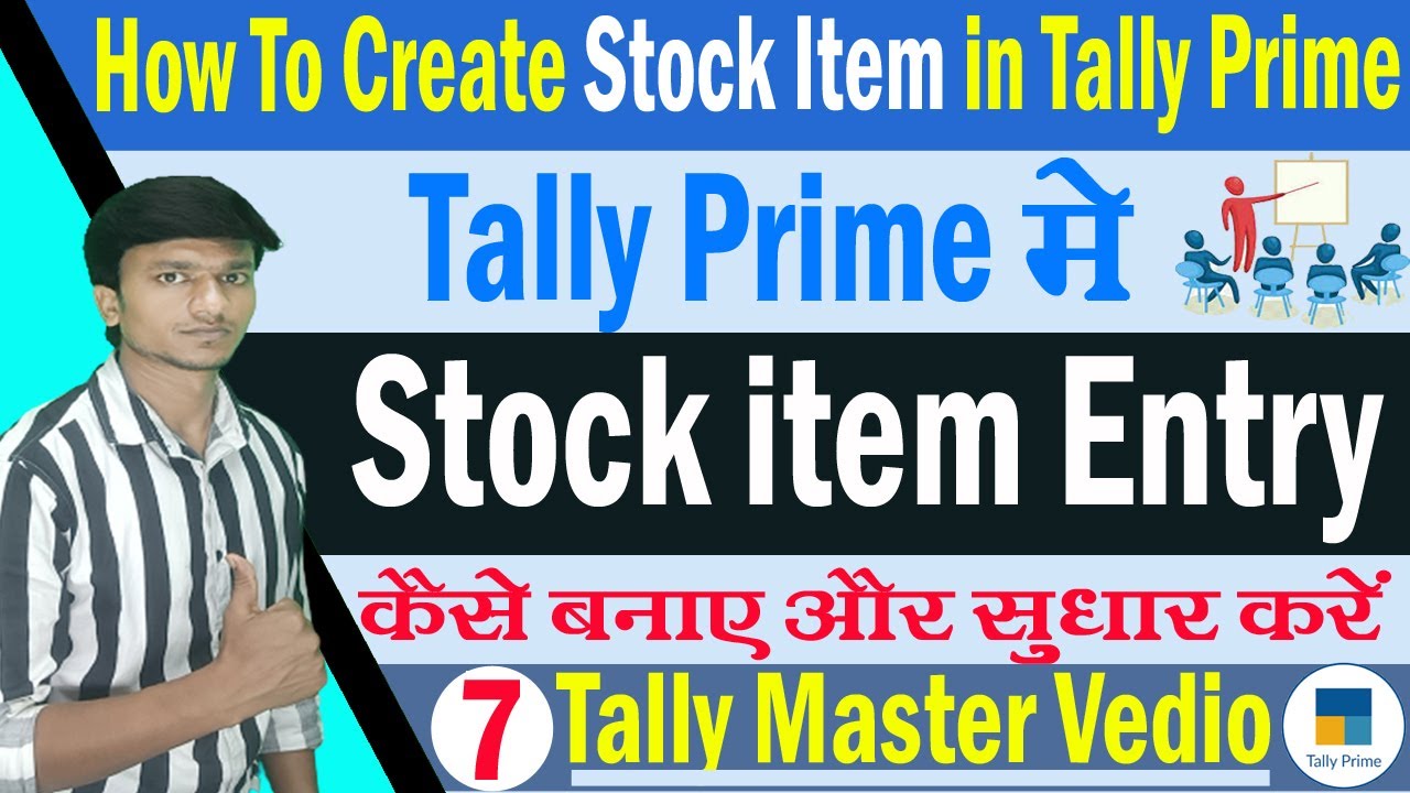 Tally Prime Tutorial Free Course Day-7 || How to Create Stock item ...