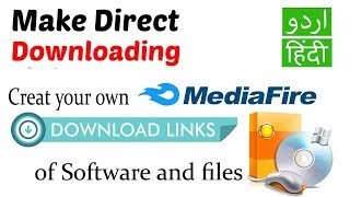 How to create your own download link  for files and software? Media Fire|How to 2018 screenshot 1