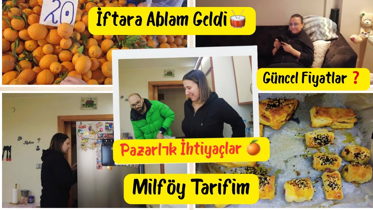 ABLA KARDEŞ İFTAR YAPTIK🥁EŞİM MUTFAKTA YARDIMCI OLDU🙋‍♀️GÜNCEL PAZAR FİYATLARI NEDİR❓ALIŞVERİŞ VLOG🛒
