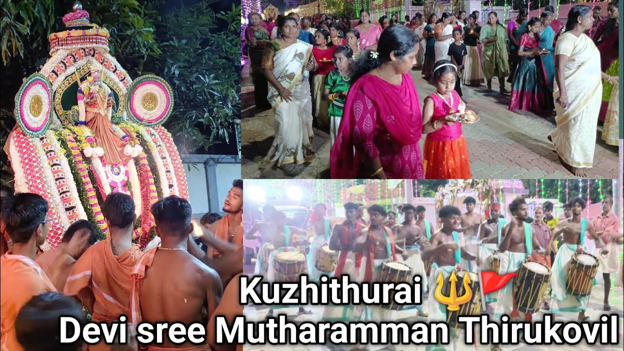 Kuzhithurai 🔱 Devi sree Mutharamman Thirukovil # Festival #youtube 