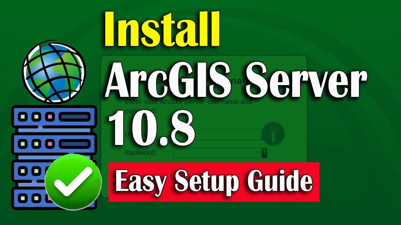 How to Install ArcGIS Server 10.8 Easily | Step-by-Step Beginner Guide ...