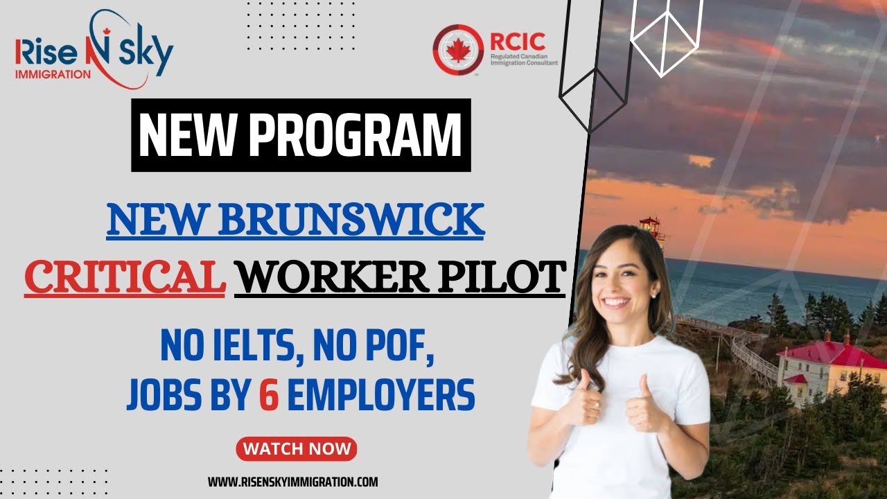 Canada Work Permit 2023 NO LMIA NO IELTS NO EDUCATION New Brunswick canada-work-permit-2023-no-lmia-no-ielts-no-education-new-brunswick