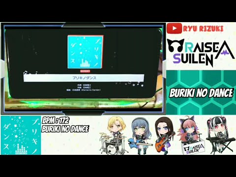 バンドリ BanG Dream Buriki No Dance By Raise A Suilen Expert With Romaji Lyrics Handcam