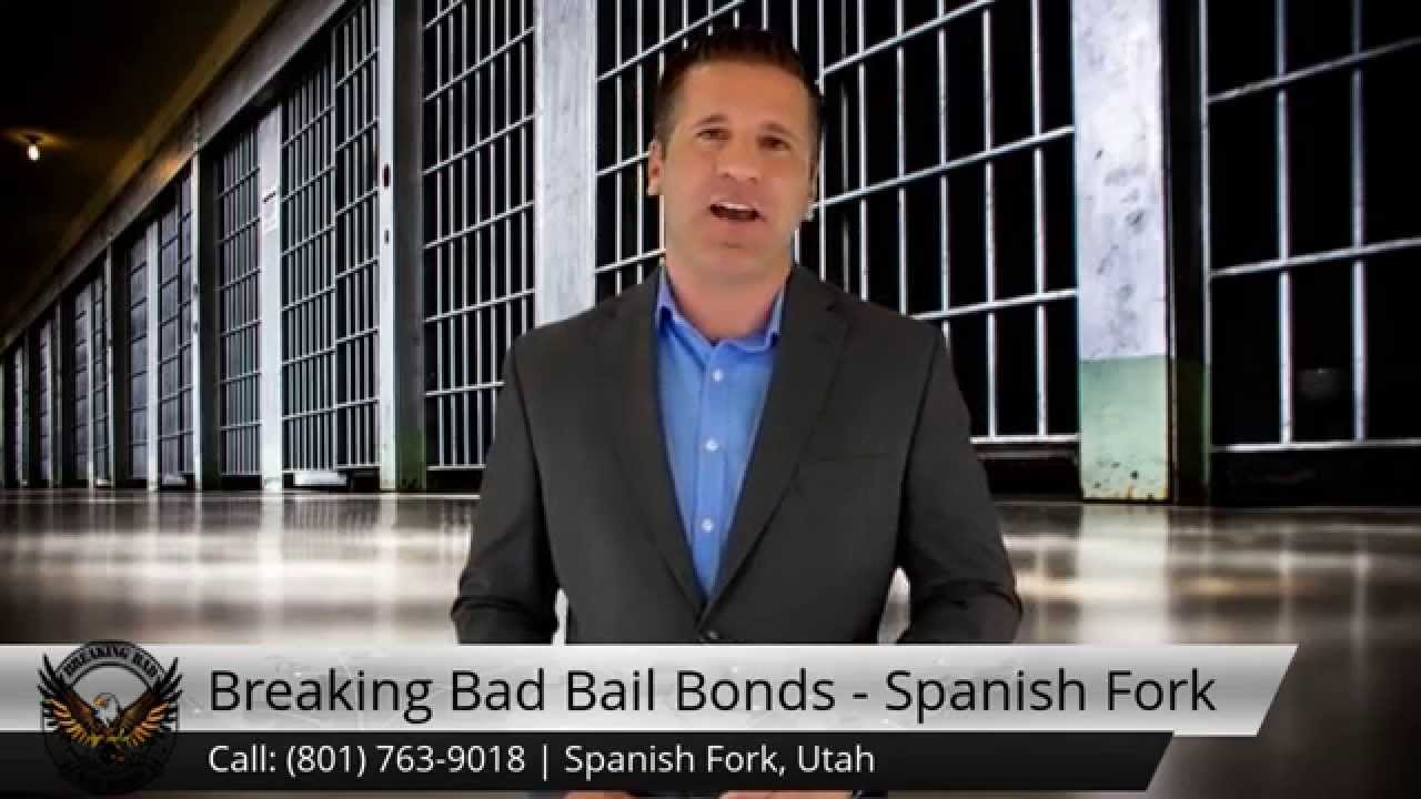 Breaking Bad Bail Bonds - Spanish Fork Utah - Exceptional 5 Star Reviews - Best of