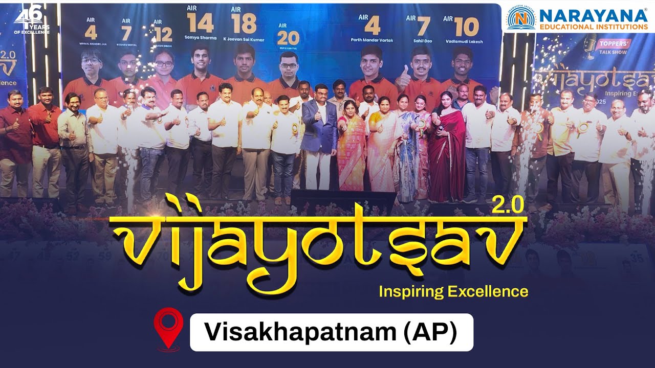Vijayotsav 2.0 – Celebrating Toppers’ Triumph in Visakhapatnam | Narayana Educational Institutions