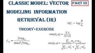 Classic Model: Vector, Modeling Information Retrieval (IR), Intra & Inter cluster, cosine similarity