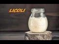 LICOLI LIEVITO LIQUIDO NATURALE SPIEGATO BENE esca e rinfreschi prime 3 settimane