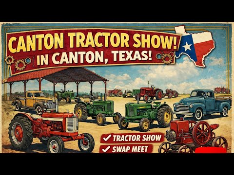 Vintage Tractor Show and Swap Meet In Canton Texas | Full Walkthrough
