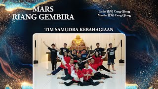 25. Tim Samudra Kebahagiaan - Mars Riang Gembira | Pagelaran Padus & TKS 2023