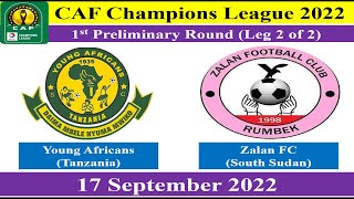 Young Africans SC vs Zalan FC - Football Match - 17 September 2022 - CAF Champions League 2022