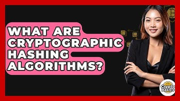 What Are Cryptographic Hashing Algorithms? - CryptoBasics360.com