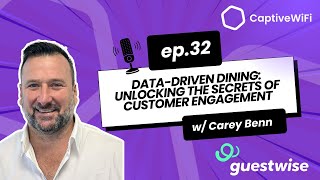 Carey Benn - Data-Driven Dining: Unlocking the Secrets of Customer Engagement