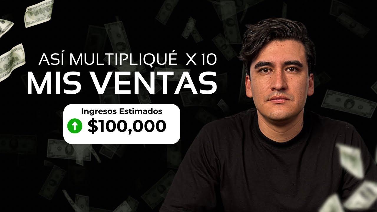 Así es como MULTIPLIQUÉ x 10 mis VENTAS en 5 AÑOS 