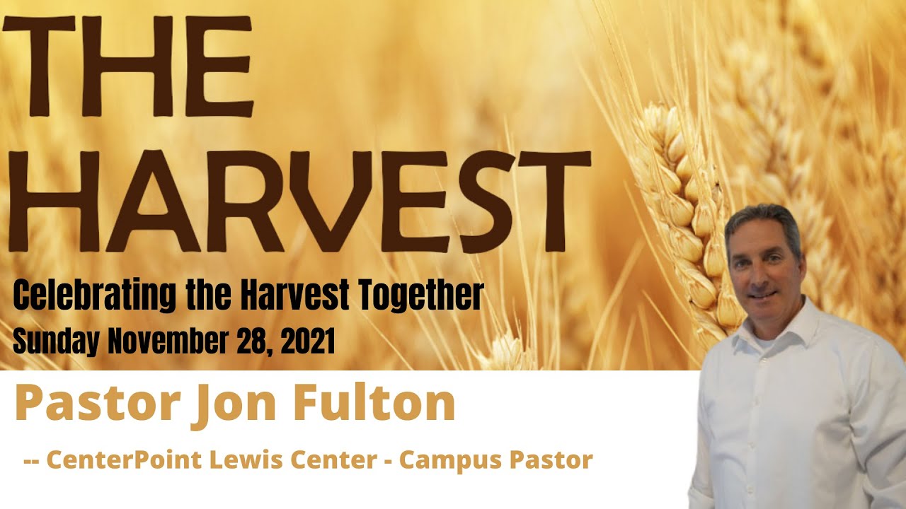 Celebrating the Harvest Together // The Harvest // CenterPoint Churches