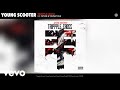 Young Scooter Trippple Cross Audio Ft Future Young Thug mp3
