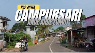CAMPURSARI POP JAWA ANDE ANDE LUMUT TERPOPULER  - Teman Perjalanan Sambil Menikmati Suasana Alam