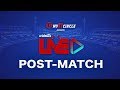 Cricbuzz LIVE: Match 26, Australia v Bangladesh, Post-match show