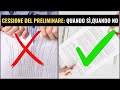 Cessione Del Preliminare | Quando Sì, Quando Invece NO