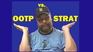 Comparing OOTP Baseball 21' to Strat-O-Matic Baseball