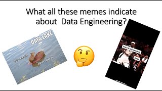 Secret Message behind these Data Engineering memes