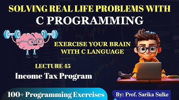 45. Program to calculate income tax  in C | Program for using Ladder if statement in C