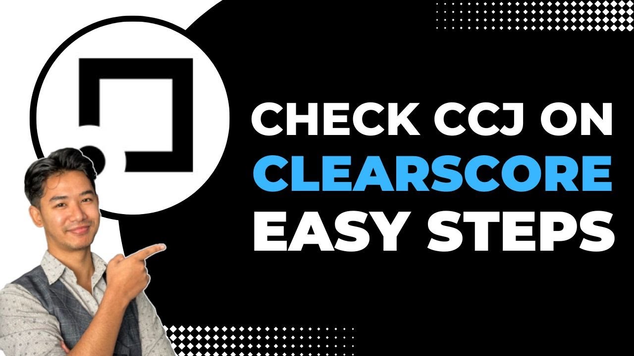 How to Check CCJ on ClearScore !