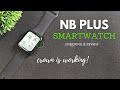 NB PLUS SMARTWATCH UNBOXING & REVIEW | ENGLISH