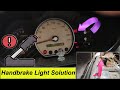 Car Handbrake Light Not Working Solution | CAR HANDBRAKE SYMBOL NOT WORKING