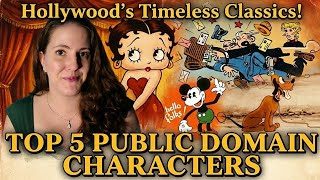 My Top 5 Public Domain Cartoon Characters | Who Entered the Public Domain in 2026
