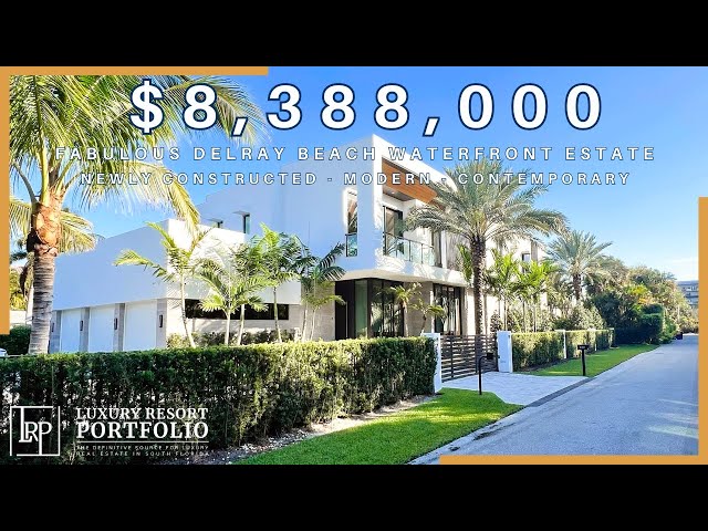 MODERN Delray Beach Florida Waterfront Home - Luxury Resort Portfolio