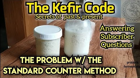 Does cold hurt my Kefir? + Problems fermenting on the counter [answering Subscriber questions]