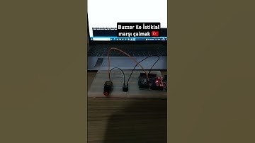 Buzzer ile İstiklal Marşı çalmak 🇹🇷🤖 #arduino #arduinoproject #robot #istiklalmarşı #music