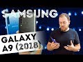 Знакомство с Galaxy A9 2018 - четыре объектива, NFC и огромный экран