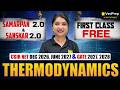Thermodynamics Demo Session 🔥 SAMARPAN 2.0 &amp; SANSKAR 2.0 | CSIR NET &amp; GATE Aspirants | VedPrep