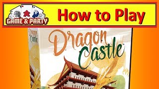 Dragon Castle - How to Play