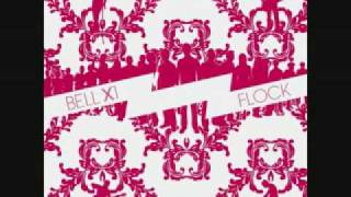 Video thumbnail of "Bell X1 - Flock - Rocky Took A Lover"