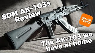 SDM AK-103 Review - The 103 We Have At Home