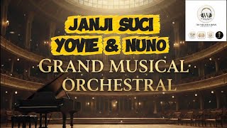 Janji Suci  Yovie U0026 Nuno grand Al Orchestral  Twi Signature