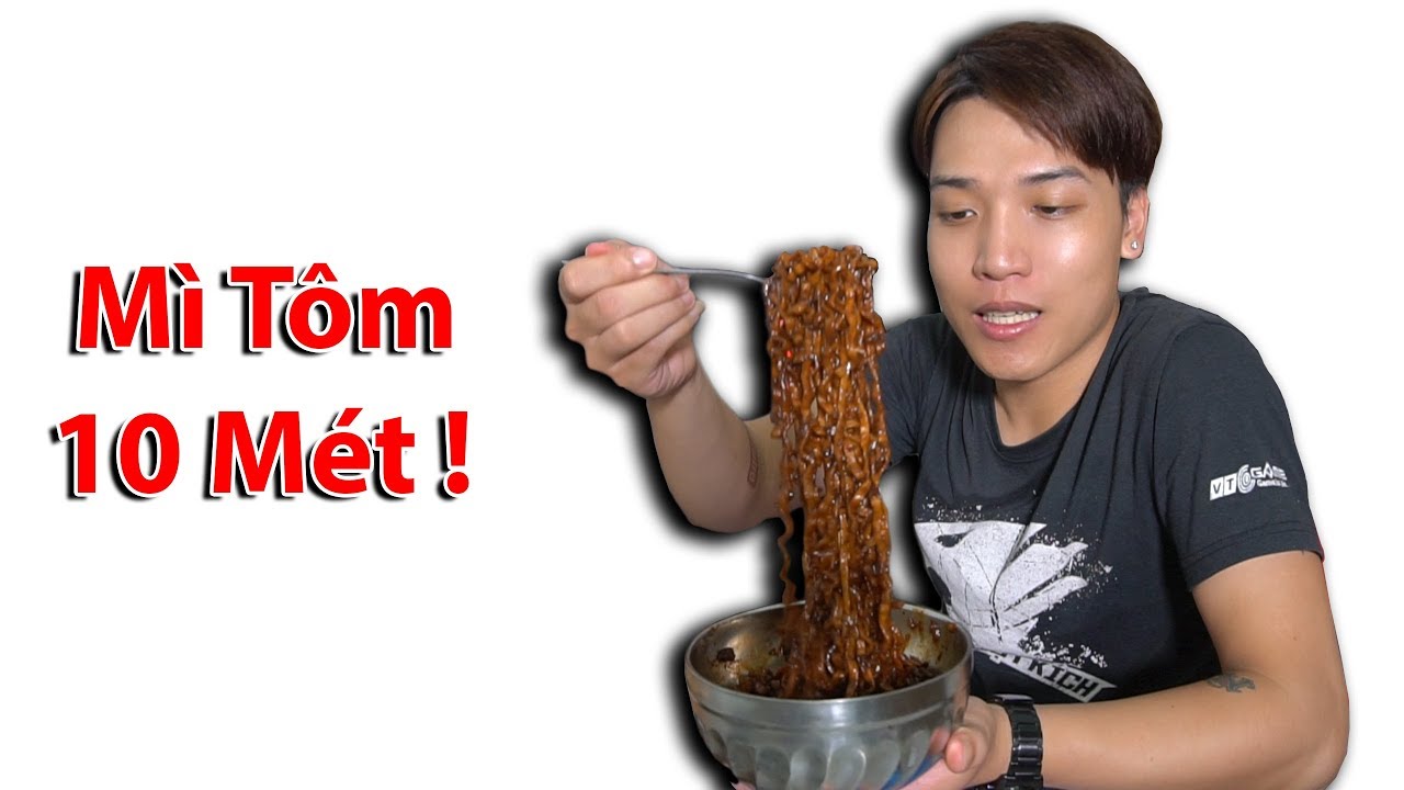 NTN - Thử  Ăn Mì Tôm 10M Dài Nhất Thế Giới ( Long Noodles 10M )