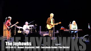 Video thumbnail of "The Jayhawks - Everybody Knows (The Chicks) - 2023-04-12 - Malmö Slagthuset, SWE"