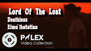 Lord Of The Lost - Deathless - magyar fordítás / lyrics by palex