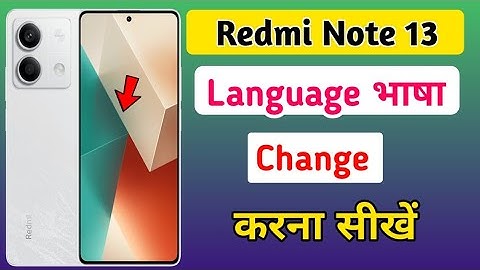 How To Set Language In redmi note 13 5g | Redmi Note 13 me language change kaise kare